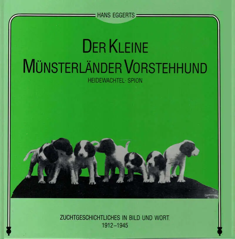 Buchtitel Hans Eggerts, Der Kleine Münsterländer