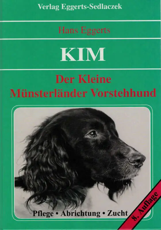 Buchtitel Der Kleine Münsterländer – Pflege, Abrichtung, Zucht